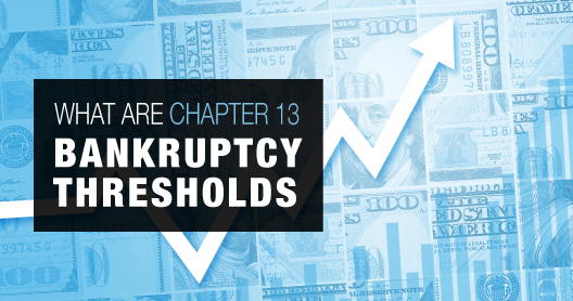 what-chapter-13-bankruptcy-thresholds-arizona-attorney